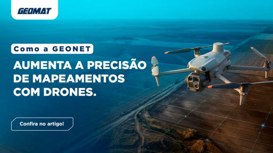 Como a GEONET aumenta a precisão de mapeamentos com drones