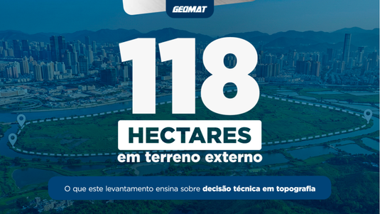 118 hectares em terreno extremo: o que este levantamento ensina sobre decisão técnica em topografia