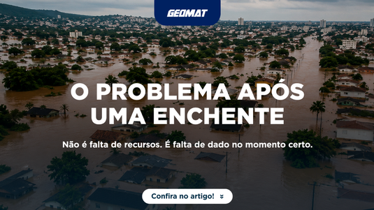 O problema após uma enchente não é falta de recursos. É falta de dado no momento certo